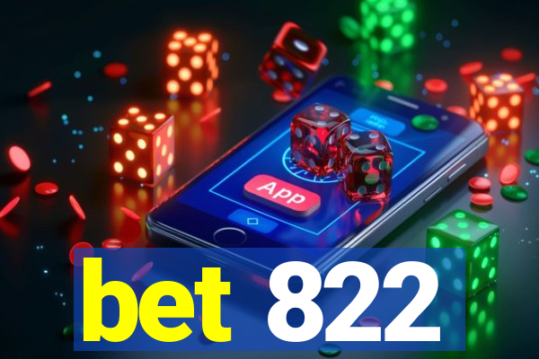 bet 822